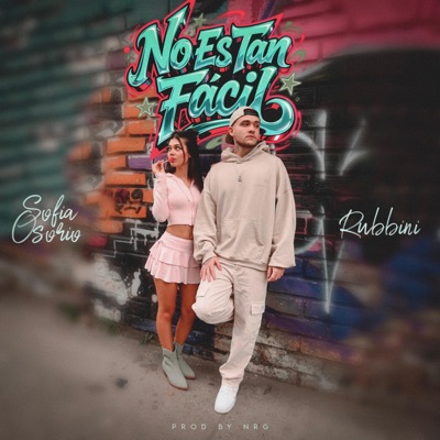 No Es Tan Fácil (feat. Rubbini) - Single