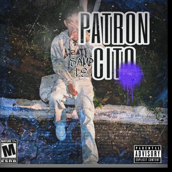 Patroncito (feat. Dilan Wrld)