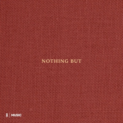 Nothing But - EP