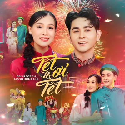 Tết Ơi Là Tết (feat. Mạnh Hồng Nhi) - Single