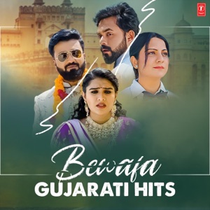 Bewafa Gujarati Hits - EP