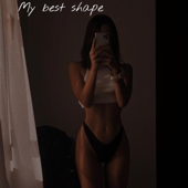 My best shape