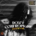 Dont Compromise
