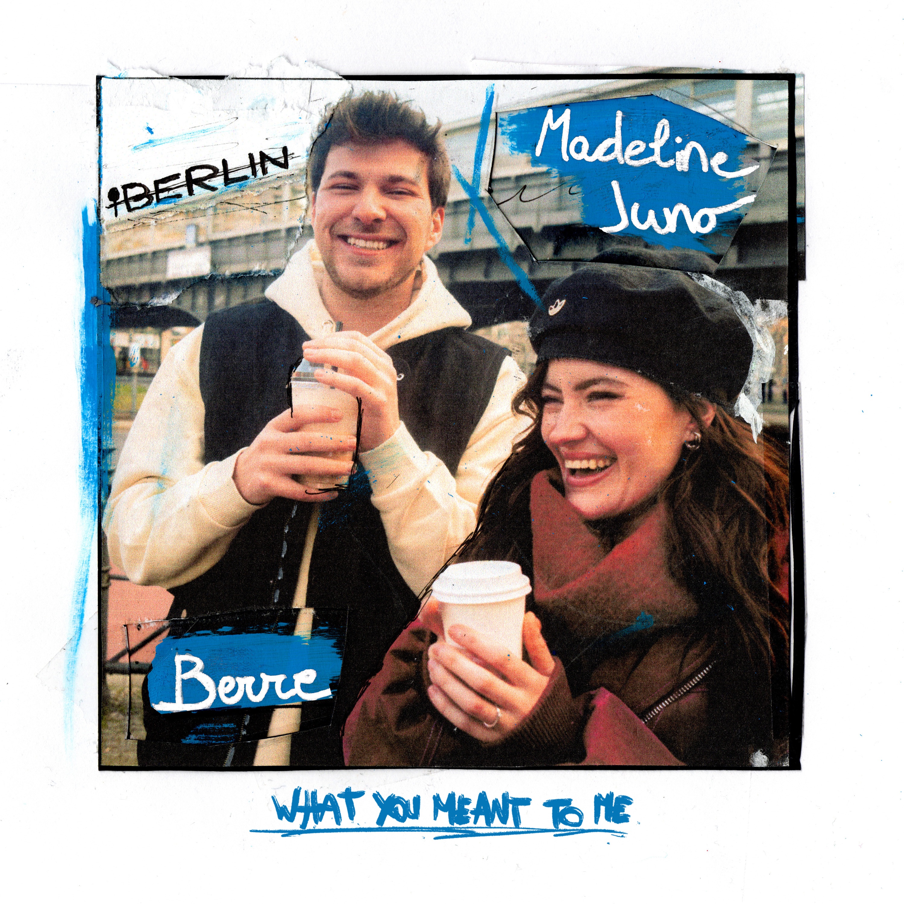BERRE feat. MADELINE JUNO - WHAT YOU MEANT TO ME