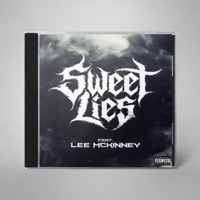 Sweet Lies (feat. Lee McKinney) - Single - Tarnished