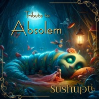 Sushupti (feat. Absolem) - Single - Wizbold