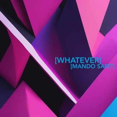 Whatever - Single