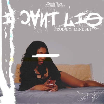 I Can't Lie - Single