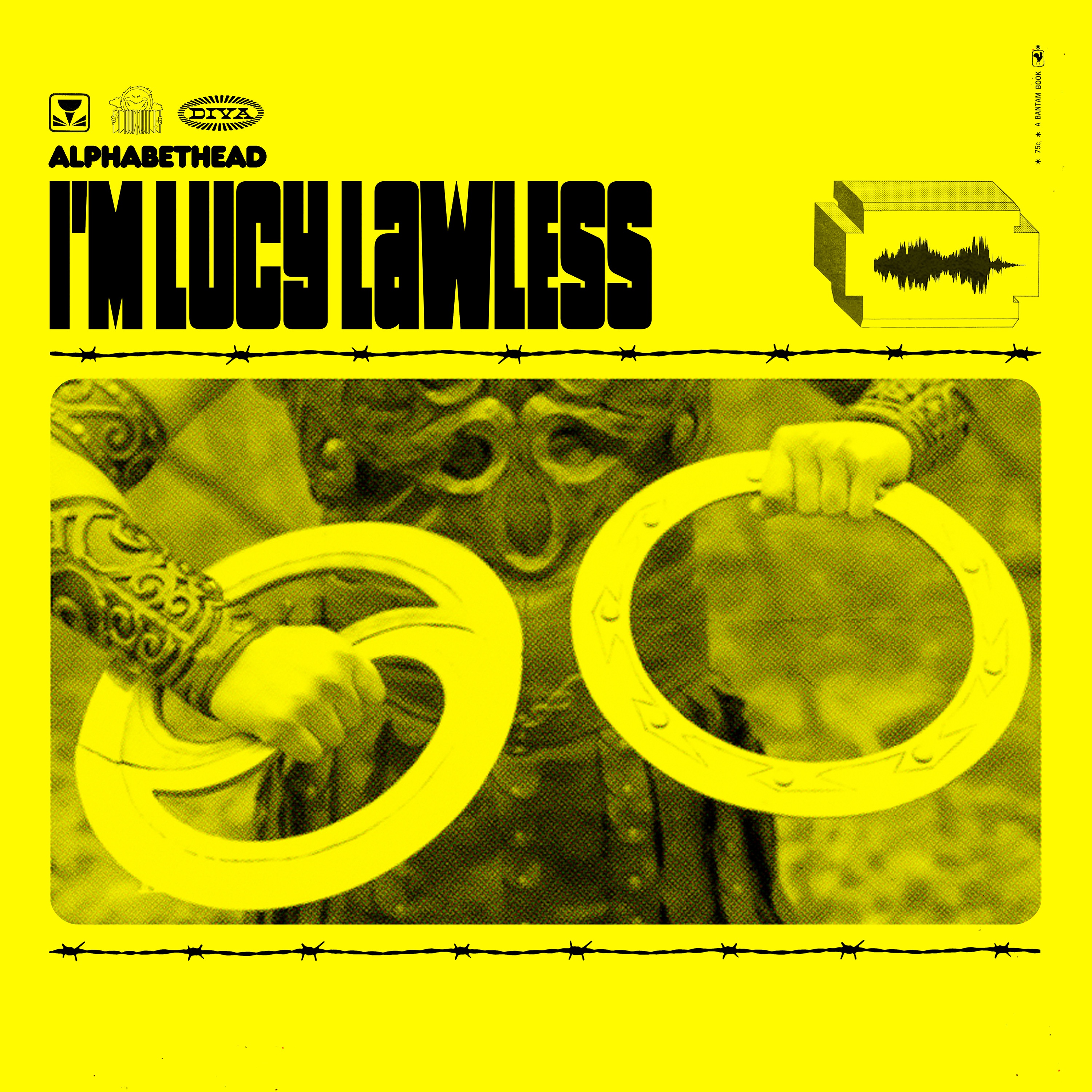 I'm Lucy Lawless - Single