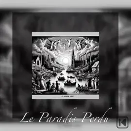 Le Paradis Perdu (Unabridged)