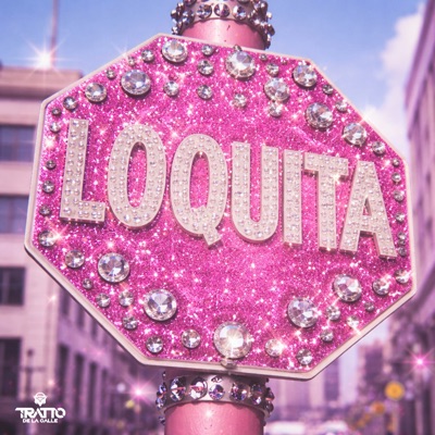 Loquita - Single
