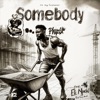 SOMEBODY (feat. Eli Njuchi) - Single