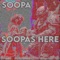 Soopas Here - Soopa Koopa lyrics