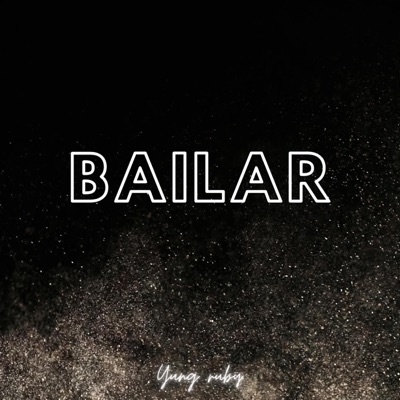 Bailar - Single