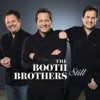 The Booth Brothers - Down by the River