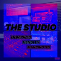 The Studio (feat. Hensley & Mancinotes) - Single - Ogmprod