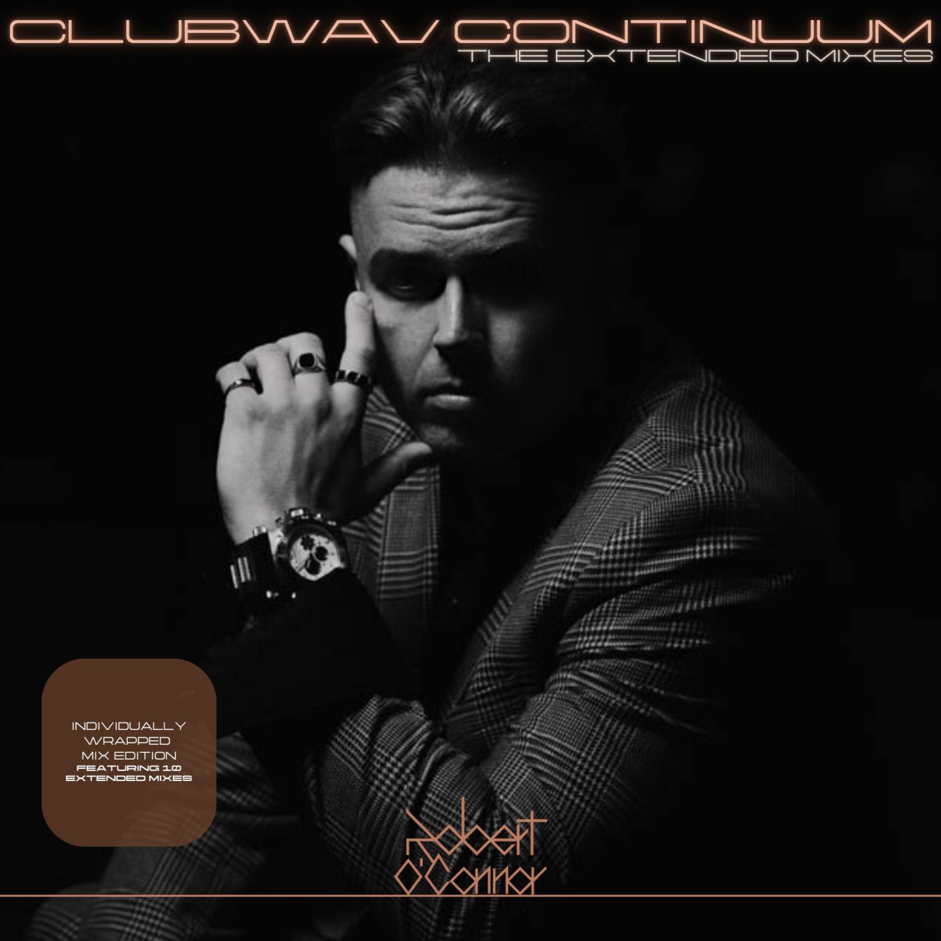 Clubwav Continuum (Individually Wrapped Edition) [Extended Mix]