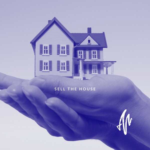 Sell the House