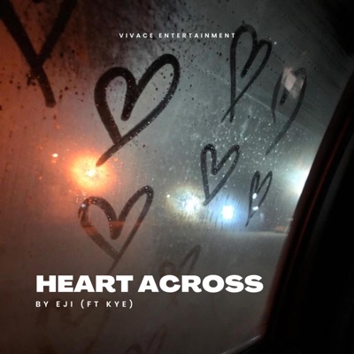 Heart Across (feat. Kye) - Single