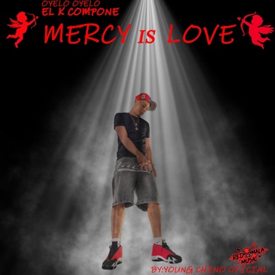 MERCY IS LOVE - Single