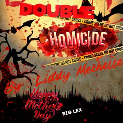 Double Homicide (Big Lex Diss) - Single