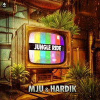 Jungle Ride - Single - MJU & HARDIK