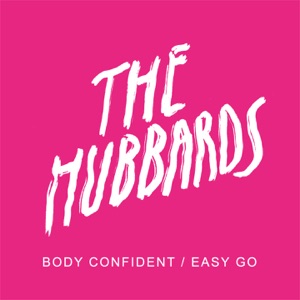 Body Confident / Easy Go - Single