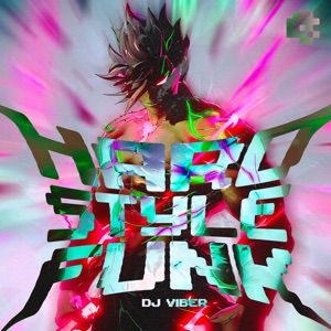 Hard Style Funk - EP
