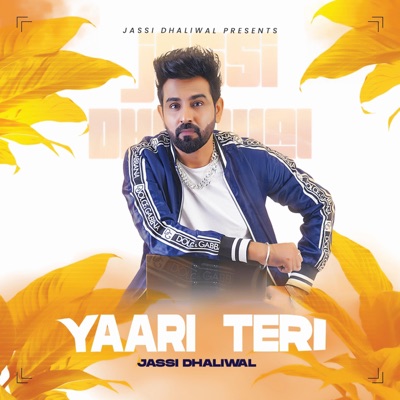 Yaari Teri - Single