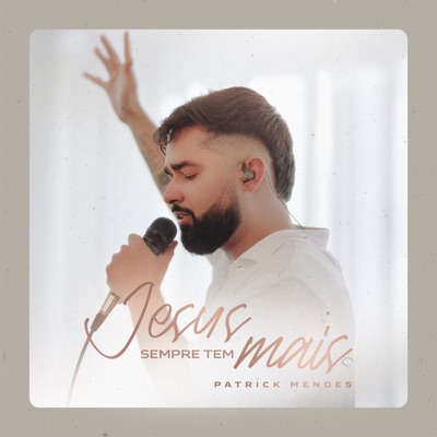 Jesus Sempre Tem Mais - Single