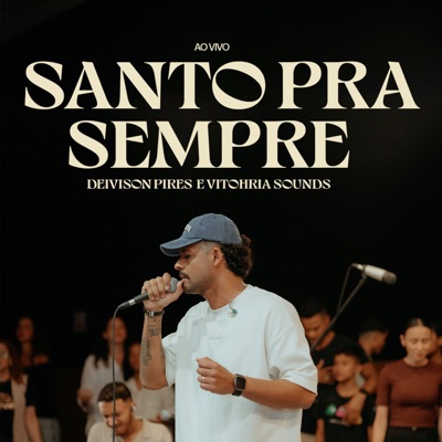 Santo pra Sempre (Ao Vivo) - Single