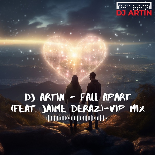 Fall Apart (VIP Mix) [feat. Jaime Deraz] - Single