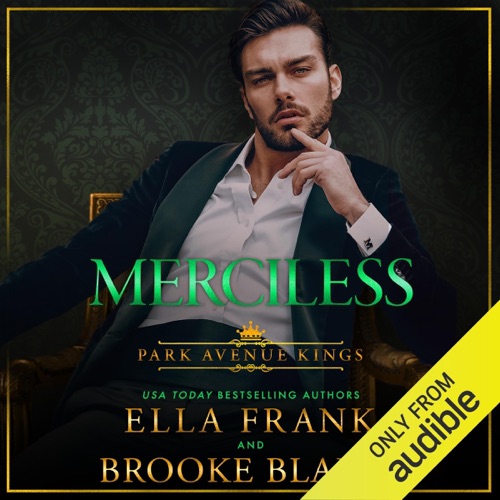 Merciless: Park Avenue Kings, Book 4 (Unabridged) cover