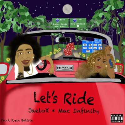 Let's Ride (feat. Mac Infinity) - Single