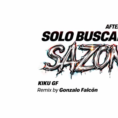SOLO BUSCAN SAZON (Aftermix version) - Single