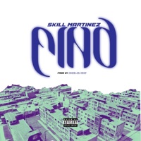 Fino - Single - Skill Martinez