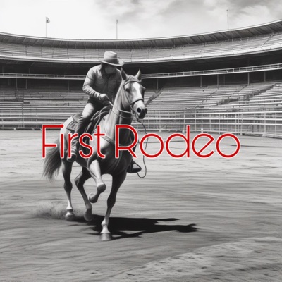 First Rodeo (feat. AUSTIN BOOK) - Single
