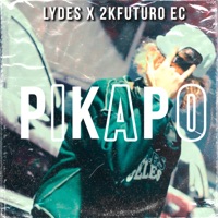 Pikapo - Single - Lydes & 2KFuturo EC