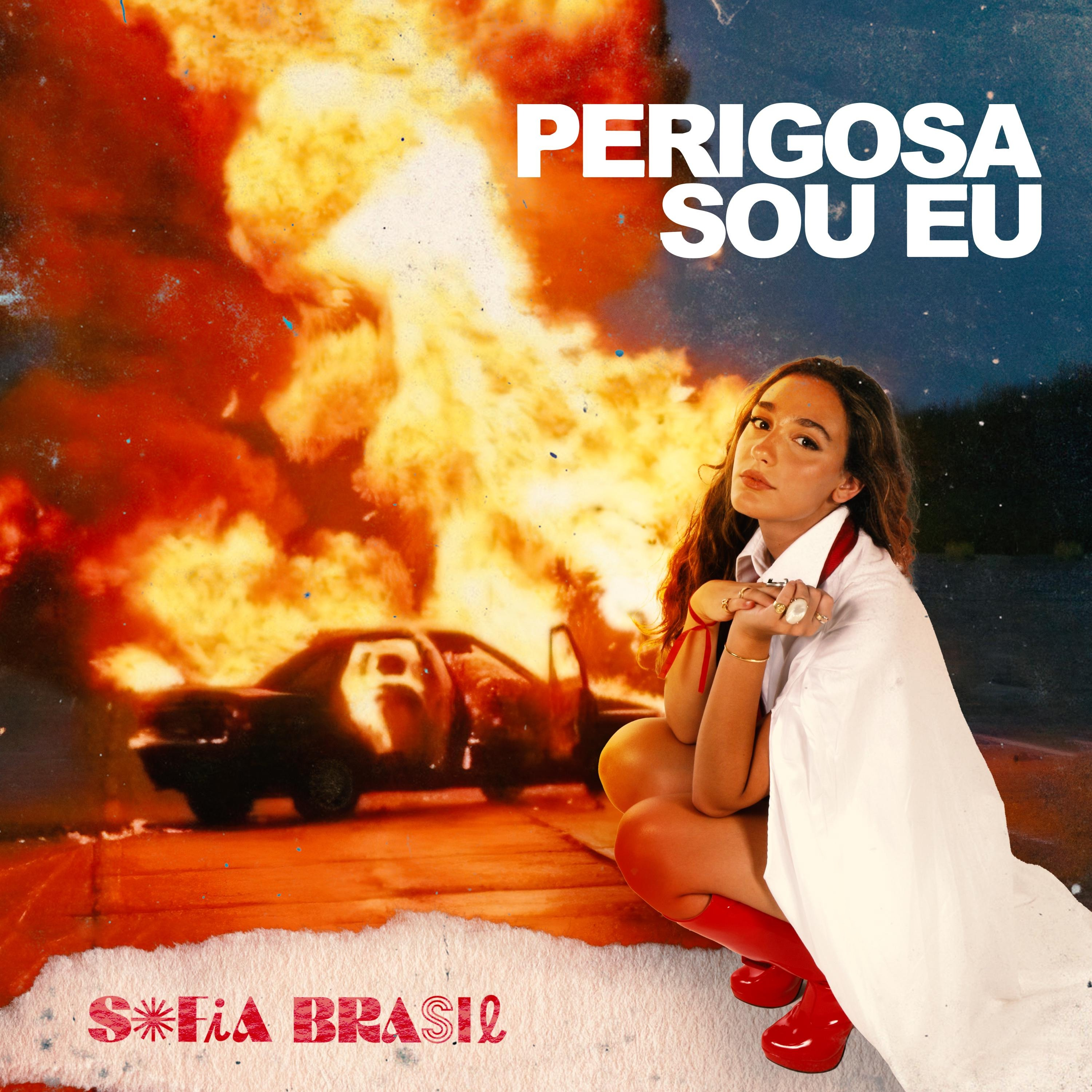 Perigosa Sou Eu - Single