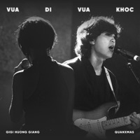 Vừa Đi Vừa Khóc (feat. quanxmas) - Single - GiGi Hương Giang