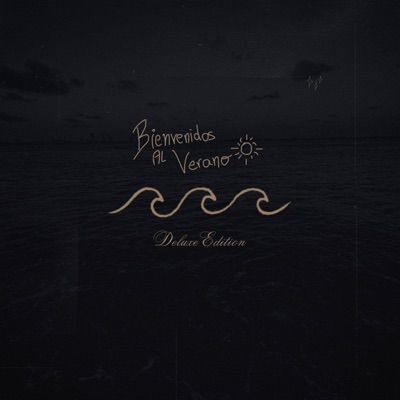 Bienvenidos al verano (Deluxe) - EP