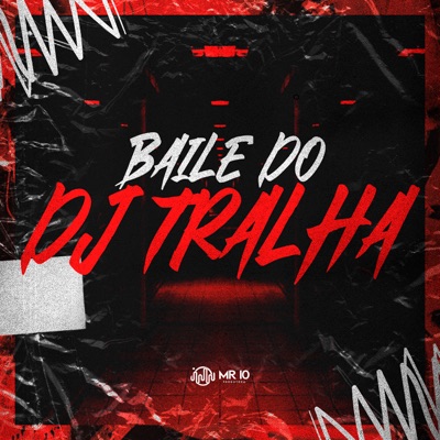 Baile do Dj Tralha - Single