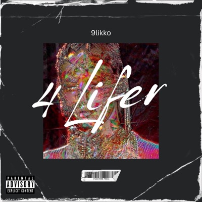 4 Lifer - EP