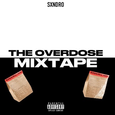 THE OVERDOSE MIXTAPE
