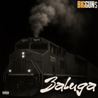 BALUGA - Single - BigGun$