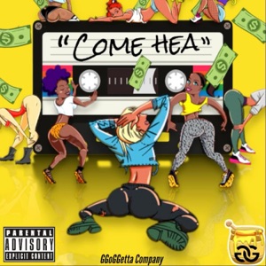 Come Hea GGmix (feat. Base1400)