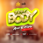 Your Body (feat. An'as Flow, Conii Gangster, Koffi Wisen, Yaknou & Yaka crazy) - Single