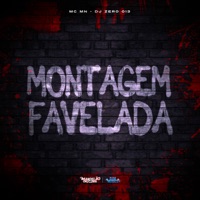 Montagem Favelada - Single - MC MN & DJ Zero 013