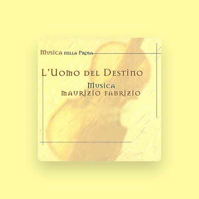 Listen to Maurizio Fabrizio, watch music videos, read bio, see tour dates & more!
