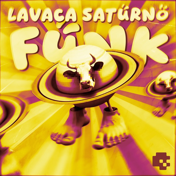Lavaca Saturno Funk - EP